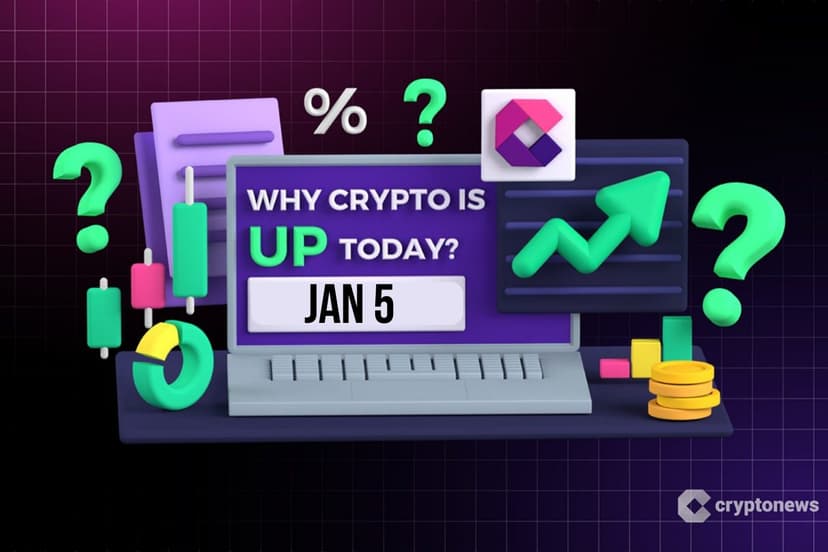 Why Is Crypto Up Today? – January 5, 2026