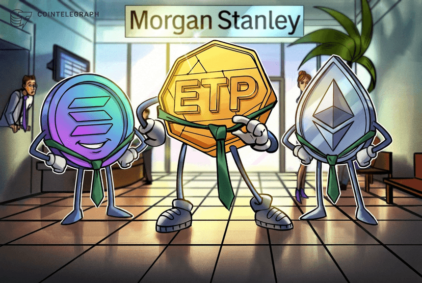 Morgan Stanley Launches Ether and Solana ETPs with Staking