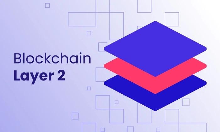 What is a Layer 2 Network for Blockchains? Explained 