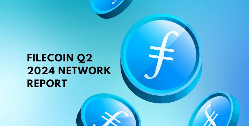 Filecoin Q2 2024 Network Report