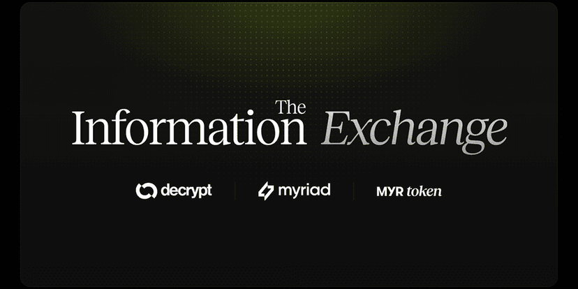 Introducing The Information Exchange on Solana, Powered by Decrypt and MYR - Decrypt
