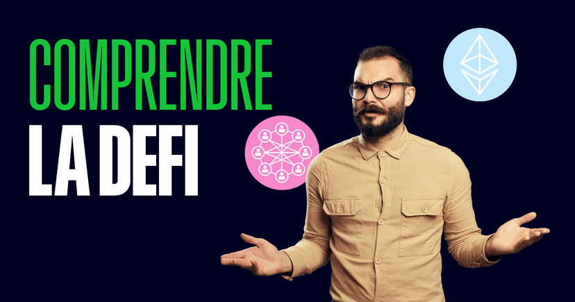 Tout savoir sur la DeFi, la finance décentralisée