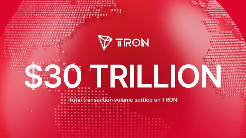 TRON Surpasses $30T in Total Transaction Volume as it Secures its Place as Leading Chain for Stablecoins